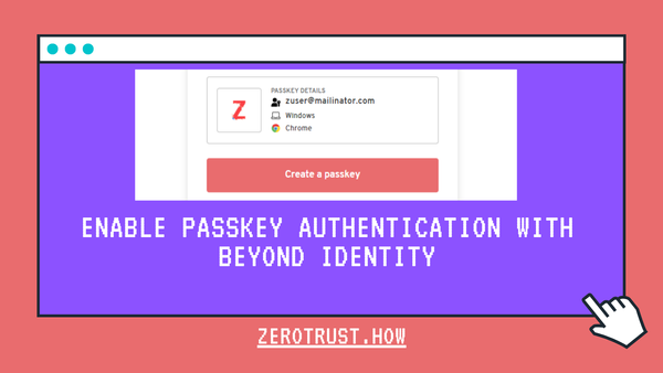 Beyond Identity Universal Passkeys: Hosted Web Authentication